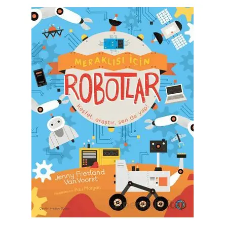 Meraklısı İçin Robotlar - Van Voorst - Orenda