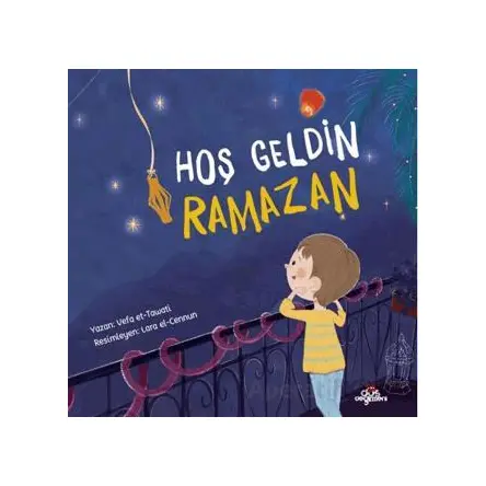 Hoş Geldin Ramazan - Vefa et-Tawati - Düş Değirmeni