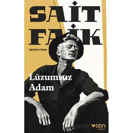 Lüzumsuz Adam - Sait Faik Abasıyanık - Can Yayınları
