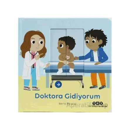 Hareketli Büyüyorum Serisi 8 – Doktora Gidiyorum - Ilaria Falorsi - Yapı Kredi Yayınları
