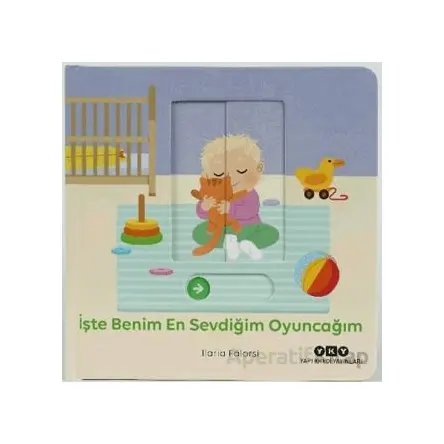 Hareketli Büyüyorum Serisi 4 – İşte Benim En Sevdiğim Oyuncağım