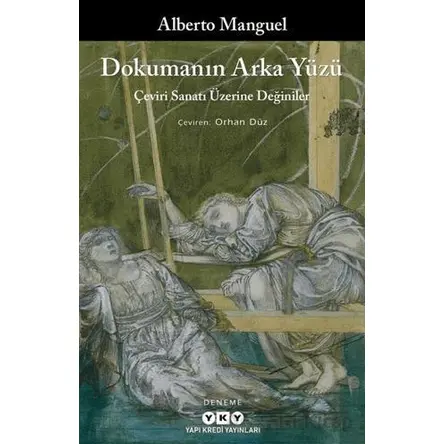 Dokumanın Arka Yüzü - Alberto Manguel - Yapı Kredi Yayınları