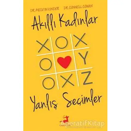 Akıllı Kadınlar Yanlış Seçimler - Connell Cowan - Olimpos Yayınları