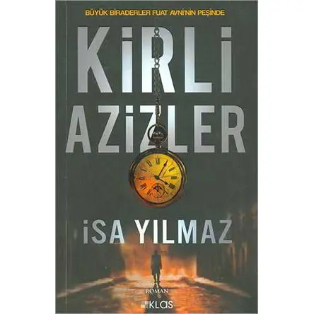 Kirli Azizler - İsa Yılmaz - Klan Yayınları