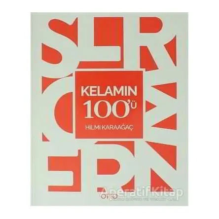 Kelamın 100ü - Hilmi Karaağaç - Otto Yayınları