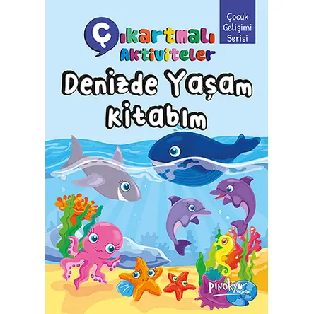 Çıkartmalı Aktiviteler Denizde Yaşam Kitabım - Buçe Dayı - Pinokyo Yayınları