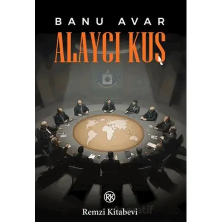 Alaycı Kuş - Banu Avar - Remzi Kitabevi