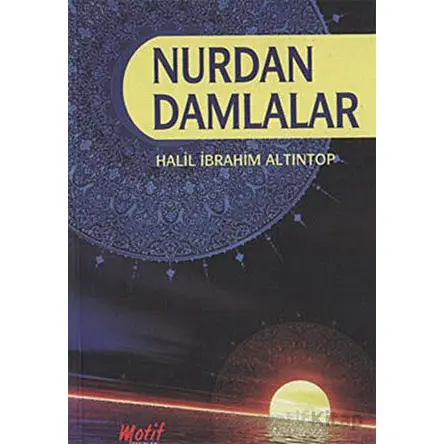 Nurdan Damlalar - Halil İbrahim Altıntop - Motif Yayınları
