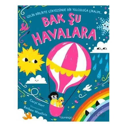 Bak Şu Havalara - Caryl Hart - Domingo Yayınevi