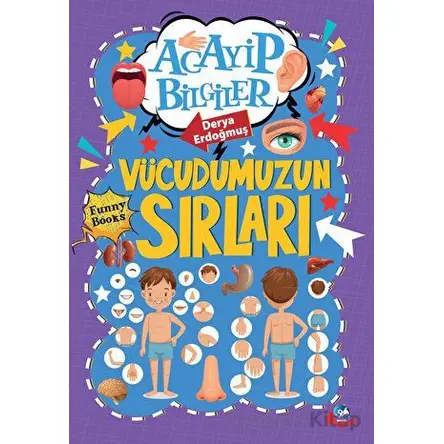 Vücudumuzun Sırları - Derya Erdoğmuş - Minik Flipper