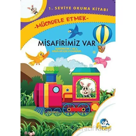 Misafirimiz Var - Minik Flipper