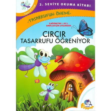 Cırcır Tasarrufu Öğreniyor - Minik Flipper