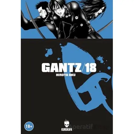 Gantz 18 - Hiroya Oku - Kurukafa Yayınevi