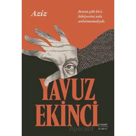 Aziz - Yavuz Ekinci - Everest Yayınları