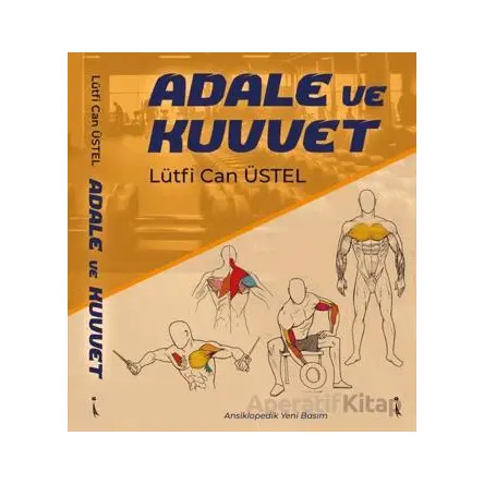 Adale ve Kuvvet - Lütfi Can Üstel - İkinci Adam Yayınları