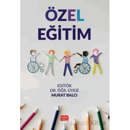 Özel Eğitim - Murat Balcı - Nobel Bilimsel Eserler