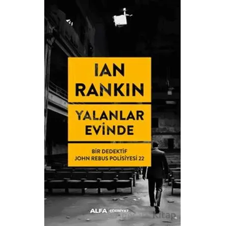 Yalanlar Evinde - Ian Rankin - Alfa Yayınları