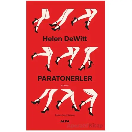 Paratonerler - Helen DeWitt - Alfa Yayınları