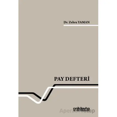 Pay Defteri - Zehra Yaman - On İki Levha Yayınları