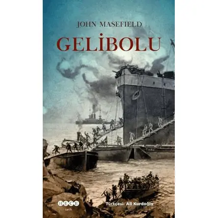 Gelibolu - John Masefield - Hece Yayınları