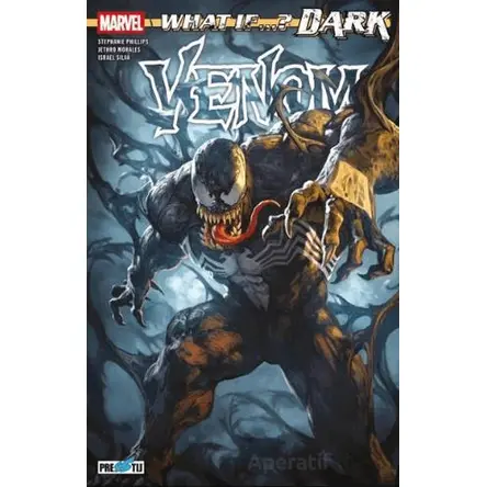 What If? Dark Venom - Stephanie Phillips - Presstij Kitap