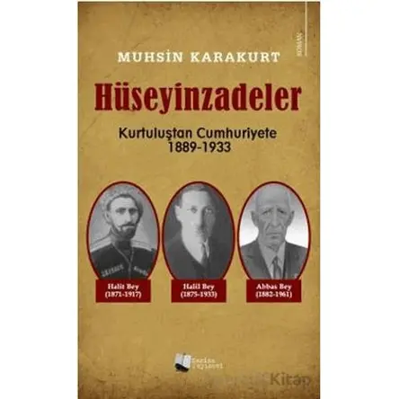 Hüseyinzadeler - Muhsin Karakurt - Karina Yayınevi