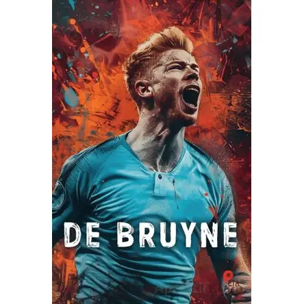 Kevin de Bruyne - Can Eren - Peta Kitap