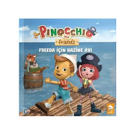 Pinokyo ve Arkadaşları - Freeda için Hazine Avı - Studio Di Vita - Eksik Parça Yayınları