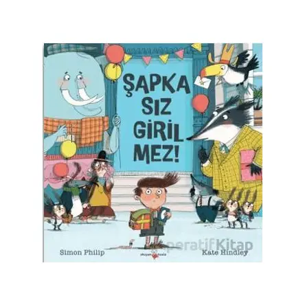 Şapkasız Girilmez - Simon Philip - Okuyan Koala
