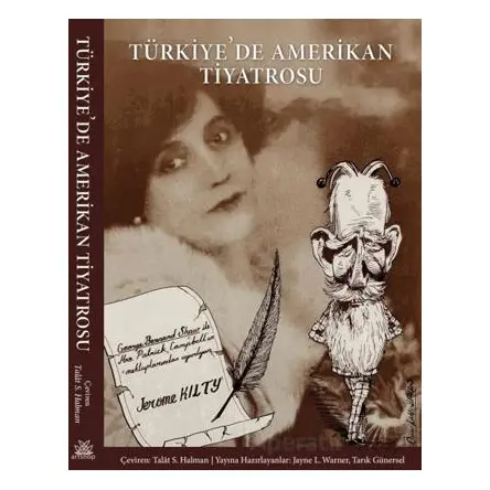 Türkiye’de Amerikan Tiyatrosu - Kolektif - Artshop Yayıncılık