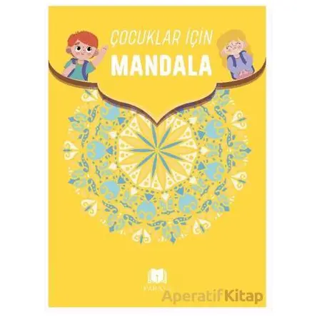 Çocuklar İçin Mandala 3 - Emine Yıldızgil - Parana Yayınları