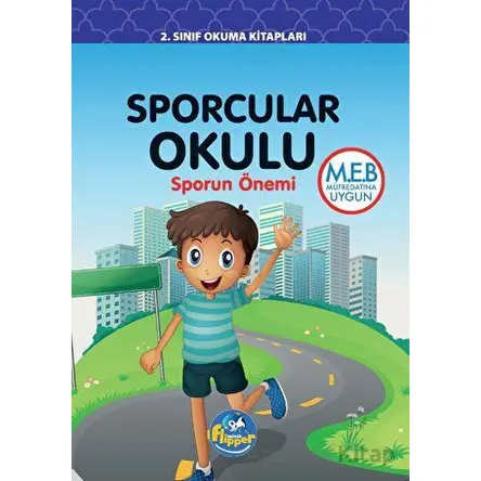 2.Sınıf Sporcular Okulu - Sporun Önemi - Minik Flipper