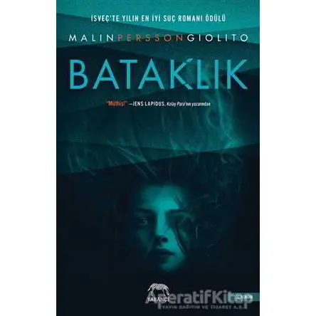 Bataklık - Malin Persson Giolito - Yabancı Yayınları