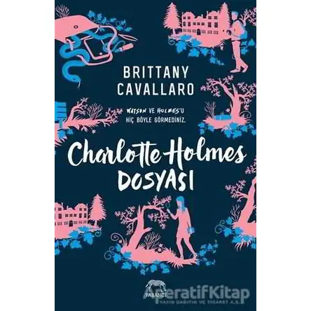 Charlotte Holmes Dosyası - Brittany Cavallaro - Yabancı Yayınları