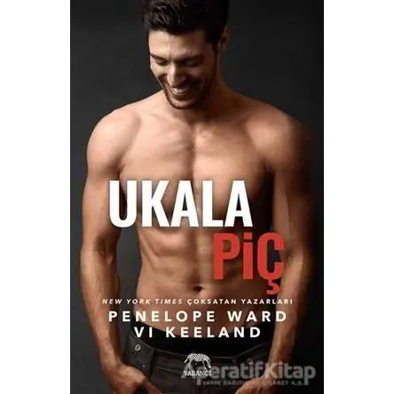 Ukala Piç - Penelope Ward - Yabancı Yayınları
