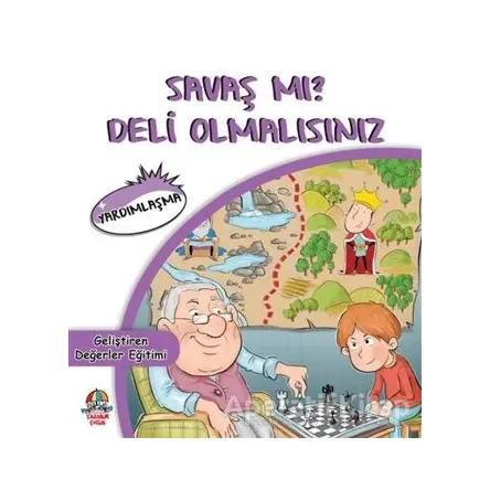 Savaş mı? Deli Olmalısınız - Cihan Bahadır Gürelik - Yağmur Çocuk