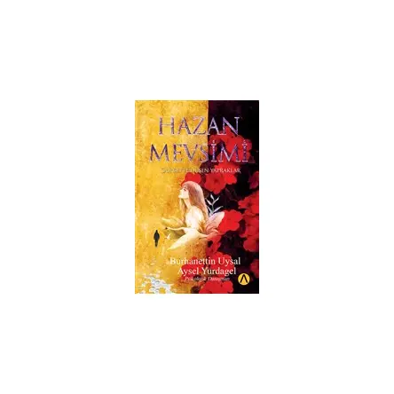 Hazan Mevsimi - Aysel Yurdagel - Ares Yayınları