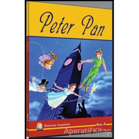 Peter Pan (Nivel 1) - James Matthew Barrie - Kapadokya Yayınları
