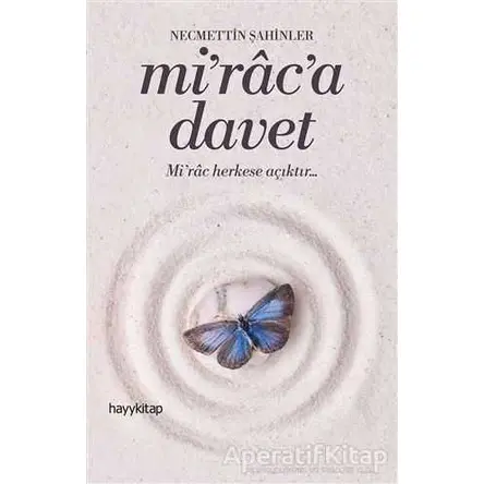 Miraca Davet - Necmettin Şahinler - Hayykitap