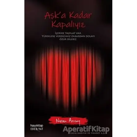 Aşka Kadar Kapalıyız - Nazan Arısoy - Hayykitap
