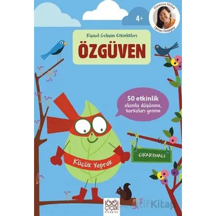 Özgüven – Çıkartmalı Kişisel Gelişim Etkinlikleri - Florence Milliot - 1001 Çiçek Kitaplar