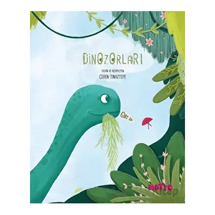 Dinozorlar 1 - Ceren Tınaztepe - Motto Yayınları