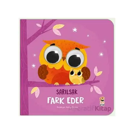 Sarılsak Fark Eder - Kolektif - Sincap Kitap