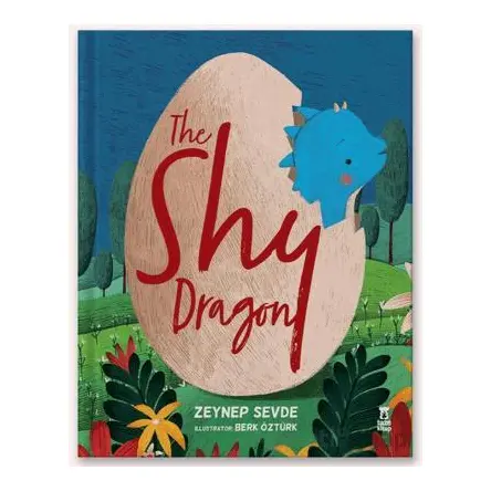 The Shy Dragon - Zeynep Sevde - Taze Kitap