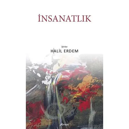 İnsanatlık - Halil Erdem - Armoni Yayıncılık
