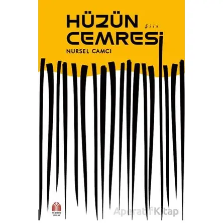 Hüzün Cemresi - Nursel Camcı - Yükseliş Yayınları