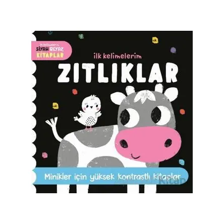 İlk Kelimelerim Siyah Beyaz Kitaplar Zıtlıklar - Kolektif - Uçan Fil Yayınları