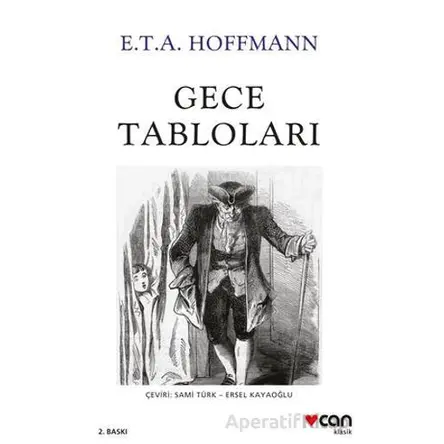 Gece Tabloları - Ernst Theodor Amadeus Hoffmann - Can Yayınları