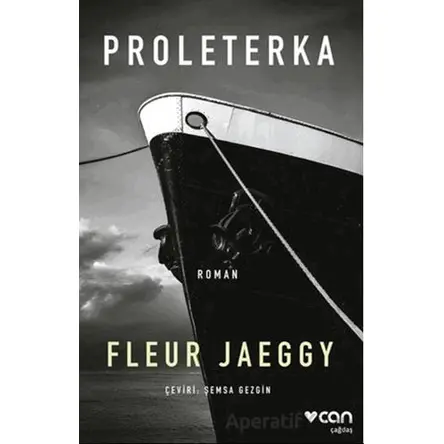 Proleterka - Fleur Jaeggy - Can Yayınları