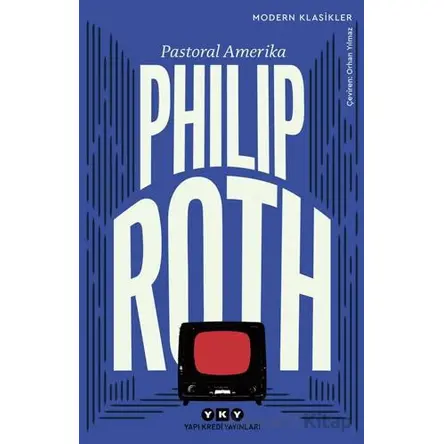 Pastoral Amerika - Philip Roth - Yapı Kredi Yayınları